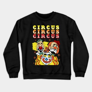 Circus Clowns Crewneck Sweatshirt